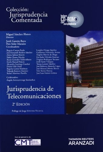 Jurisprudencia de telecomunicaciones relativa a la actividad de la Comisión del Mercado de las Telecomunicaciones y a algunas materias conexas