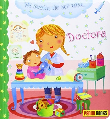 Mi sueño de ser una-- doctora