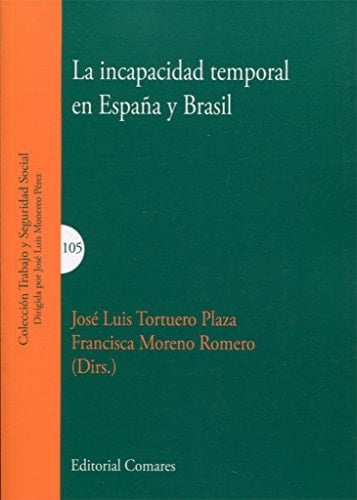 La incapacidad temporal en España y Brasil