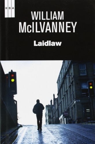 Laidlaw (NOVELA POLICÍACA) (Spanish Edition)