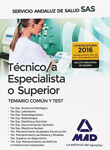 Técnico/a Especialista o superior del Servicio Andaluz de Salud temario común y test