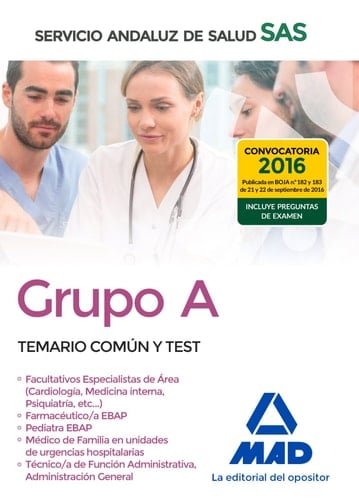 Grupo A del Servicio Andaluz de Salud. Temario Común y Test (Spanish Edition)