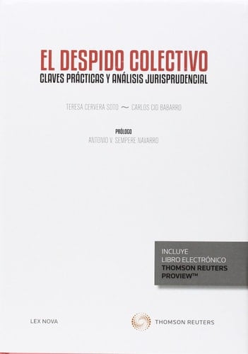 El despido colectivo - claves prácticas y análisis jurisprudencial