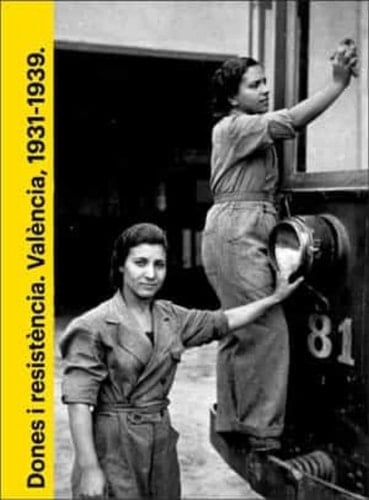 Dones i resistència València, 1931-1939