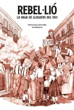 Rebel.lió la vaga de lloguers del 1931