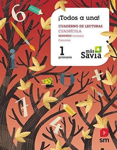Método Globalizado.¡Todos a una!. 1 Primaria. Segundo Trimestre. Cuadrícula. Más Savia. Canarias