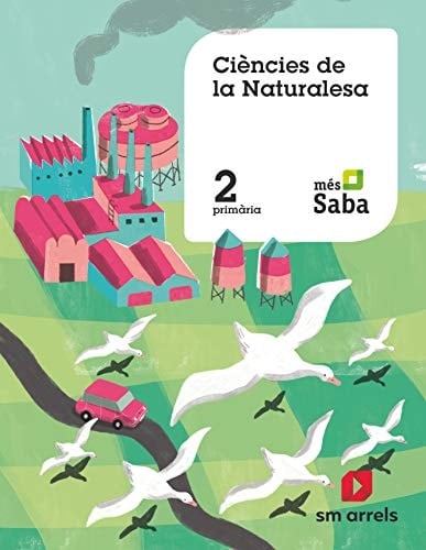 Ciències de la naturalesa, 2 Primària Més Saba