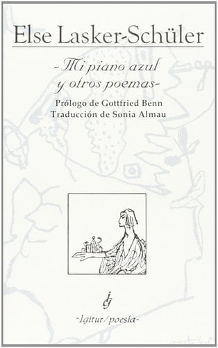 Mi piano azul y otros poemas antología (1902-1943)
