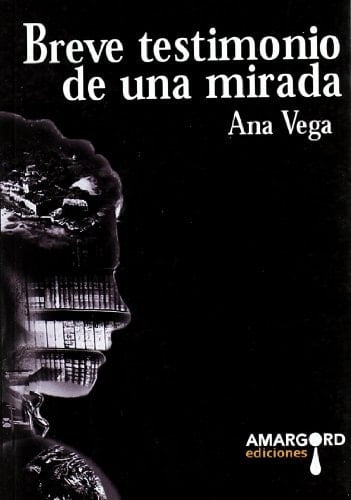 Breve testimonio de una mirada