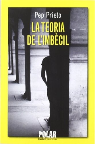 La Teoria de l'imbècil