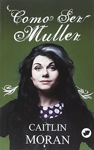 Como ser muller