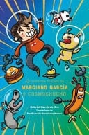 Las Aventuras Reunidas de Mariano Garcia & Cosmochucho