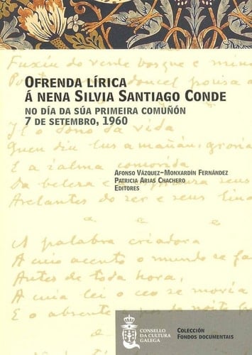 Ofrenda lírica á nena Silvia Santiago Conde no día da súa primeira comuñón 7 de setembro, 1960