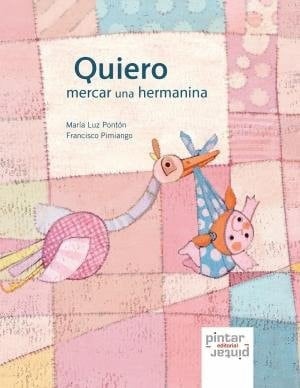 Quiero mercar una hermanina