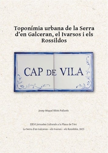 Els carrers i les partides de Xàtiva estudi històric sobre la toponímia urbana i rural de la ciutat