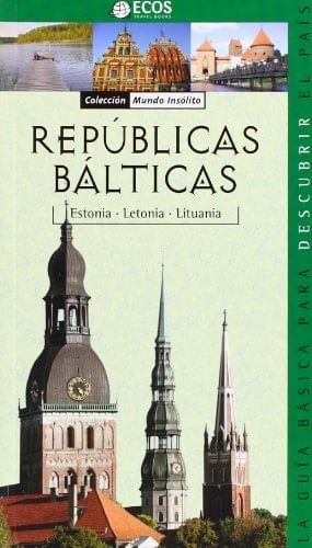 Repúblicas Bálticas Estonia, Letonia, Lituania