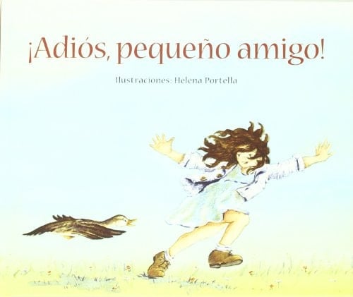 Adiós pequeño amigo
