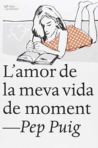 L'amor de la meva vida de moment