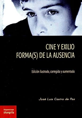 Cine y exilio forma(s) de la ausencia