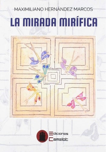 La mirada mírifica