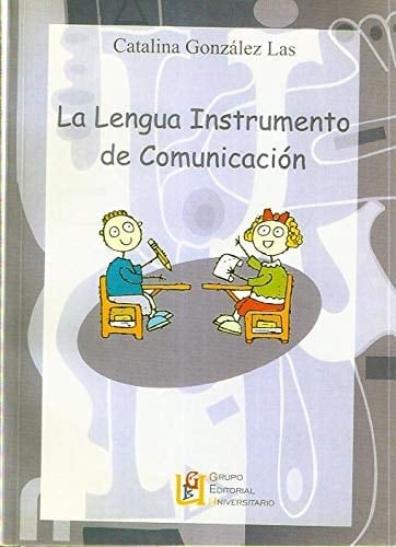 La Lengua Intrumento de Comunicación