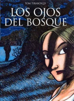 Los ojos del bosque