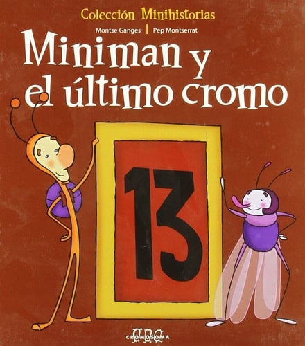 Miniman y el último cromo - Miniman