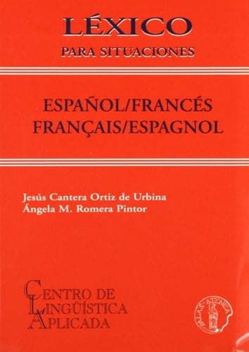 Léxico para situaciones, español / francés-français / espagnol
