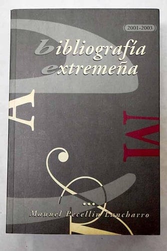 Bibliografía extremeña: (2001-2003)