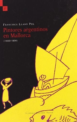 Pintores argentino en Mallorca (1900-1936)