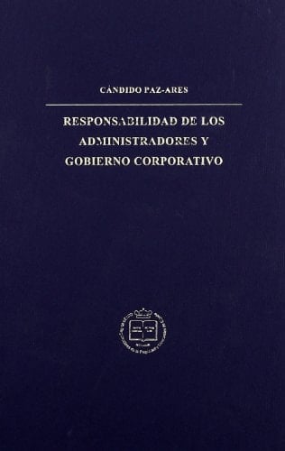 Responsabilidad de los administradores y gobierno corporativo