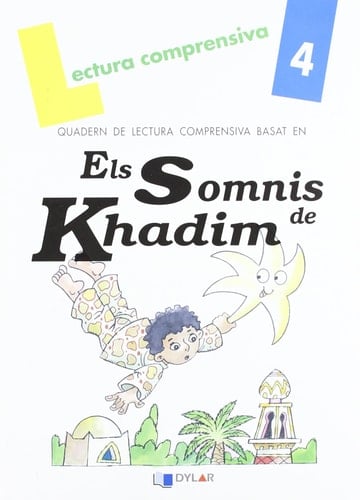 Quadern de lectura comprensiva basat en Els Somnis de Khadim