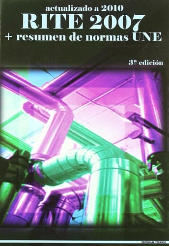RITE 2007 + resumen de normas UNE.