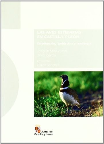 Las aves esteparias en Castilla y León distribución, población y tendencia