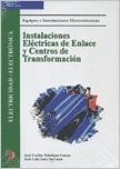 INSTALACIONES ELECTRICAS ENLACE Y CENTR [AGOTADO]