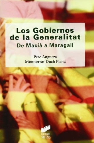 Los gobiernos de la generalitat de Macià a Maragall