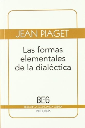 Las formas elementales de la dialéctica