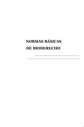 Normas básicas de bioderecho