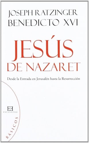 Jesús de Nazaret (básicos) Desde la Entrada en Jerusalén hasta la Resurrección