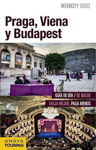 Praga, Viena, Budapest