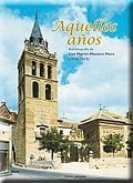 Aquellos años - autobiografía de José Martín-Maestro Mora (1926-2012)