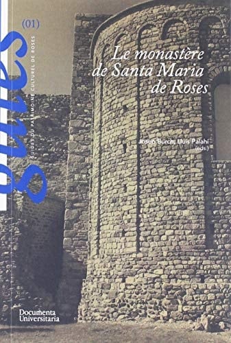 Le monastère de Santa Maria de Roses