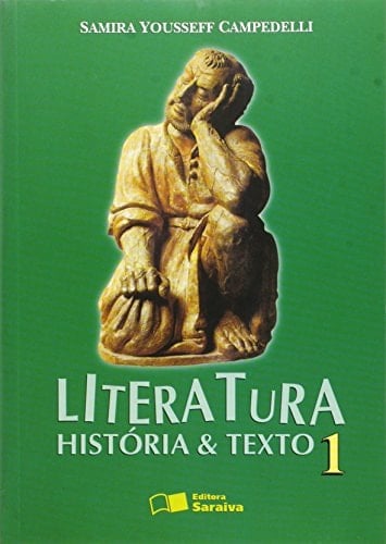Literatura. História e Texto 1