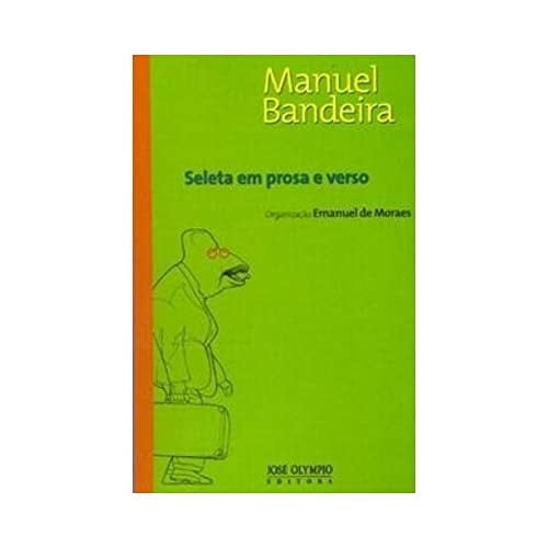 Seleta em prosa e verso