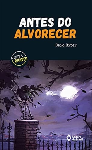 ANTES DO ALVORECER