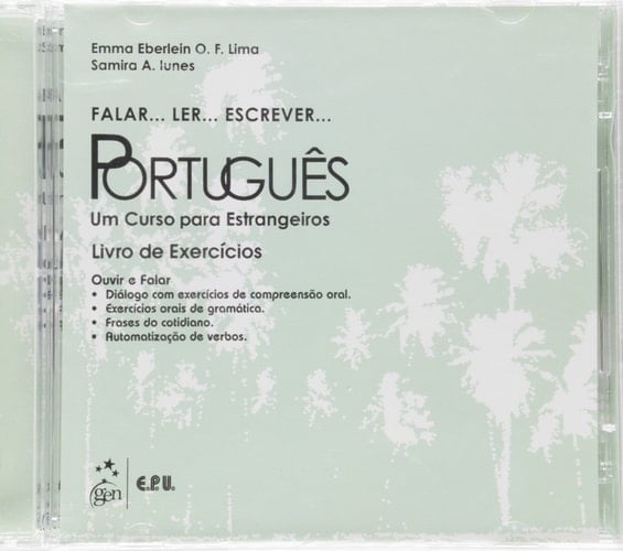 Falar...Ler...Escrever...Portugues: Um Curso Para Estrangeiros (Portuguese Edition)