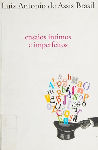 Ensaios íntimos e imperfeitos