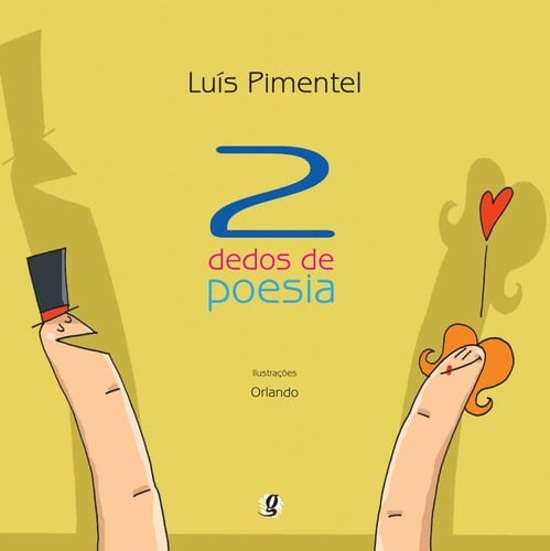 Dois Dedos de Poesia (Em Portuguese do Brasil)
