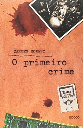 O primeiro crime