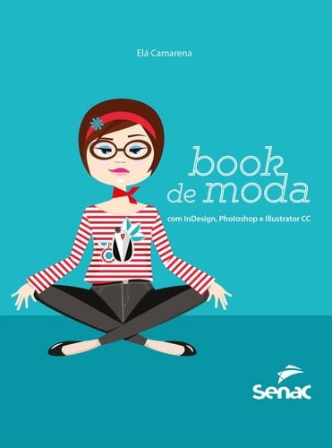 Book de moda com InDesign, Photoshop e Illustrator CC
